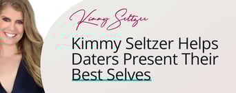 Elite Image Makeovers: Kimmy Seltzer Helps Daters Present Their Best Selves Online