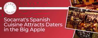 Socarrat's Spanish Cuisine Attracts Daters in the Big Apple