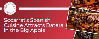 Editors&#8217; Choice Award: Socarrat&#8217;s Authentic Spanish Cuisine Attracts Daters in the Big Apple