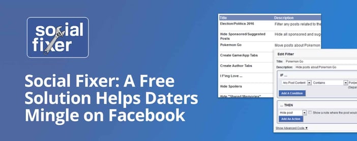 Social Fixer Offers A Solution To Save Daters Time On Facebook