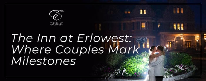 Couples Mark Milestones At The Inn At Erlowest