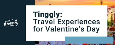 <span style='font-size: 34px;'>Tinggly: Travel Experiences Change the Way Singles & Couples Give Gifts This Valentine’s Day</span> <span style='font-size: 34px;'>Tinggly: Travel Experiences Change the Way Singles & Couples Give Gifts This Valentine’s Day</span>