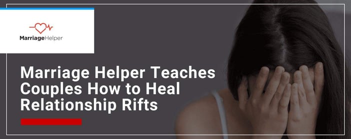 Marriage Helper Teaches Couples To Heal Relationship Rifts