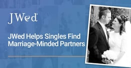 JWed Gives Hope to Marriage-Minded Jews Who Face COVID Dating Challenges