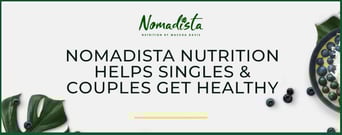 Nomadista Nutrition: Mascha Davis Personalizes Plans to Help Singles &#038; Couples Get Healthy