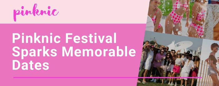 Pinknic A Festival That Sparks Memorable Dates