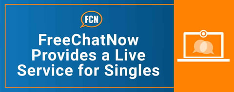 FreeChatNow Provides a Time-Tested Live Chat Service for Singles FreeChatNow Provides a Time-Tested Live Chat Service for Singles