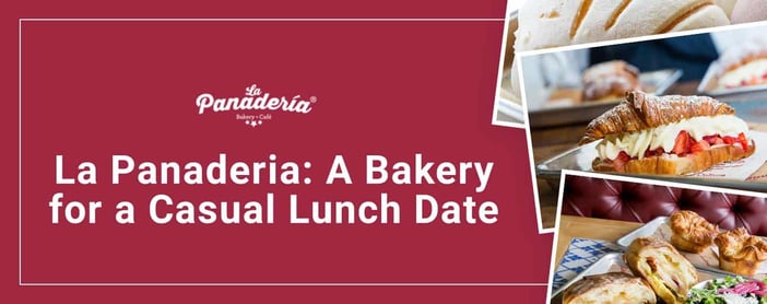 La Panaderia Where Couples Savor Lunch Dates
