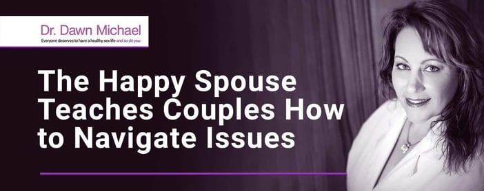 The Happy Spouse Teaches Couples To Navigate Issues