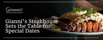 Gianni’s Steakhouse Sets the Table for Couples to Enjoy a Special Date