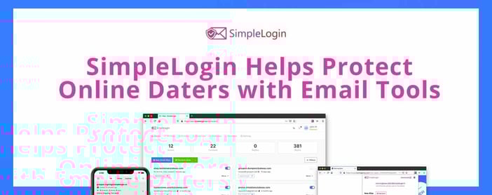 Simplelogin Helps Protect Online Daters With Email Tools