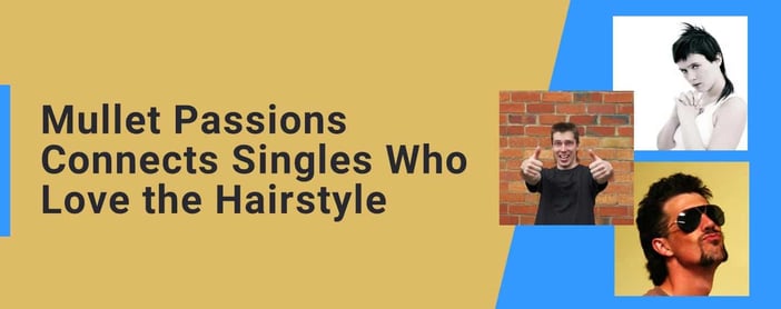 Mullet Passions Connects Singles Who Love The Hairstyle