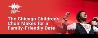 The Chicago Children’s Choir Makes for a Harmonious, Family-Friendly Date