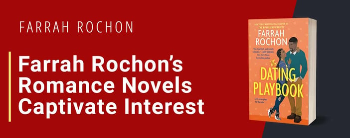 Farrah Rochon Romance Novels Captivates Reader Interest