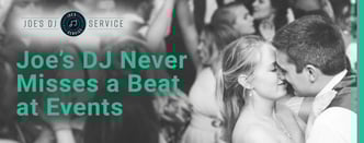 Joe’s DJ Never Misses a Beat at Events