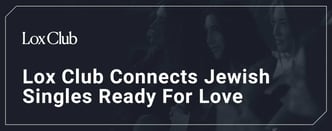 Lox Club Connects Jewish Singles Ready For Love