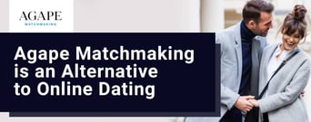 Agape Match Offers Single Professionals a Bespoke Alternative to Online Dating