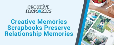 Creative Memories Scrapbook Projects Preserve Cherished Relationship Memories Creative Memories Scrapbook Projects Preserve Cherished Relationship Memories