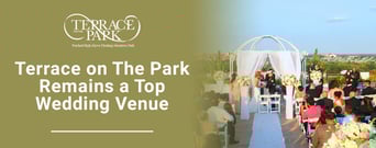 Editors’ Choice Award: Terrace On The Park Remains a Top Venue For Weddings