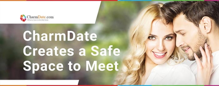 Charmdate Creates A Safe Space To Meet