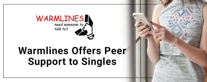 Warmline Offers Peer Support
