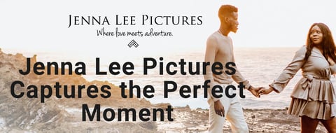 Jenna Lee Pictures Captures the Perfect Moment for Destination Weddings &amp; Vacations
