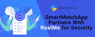 SmartMatchApp Partners With RealMe for Security