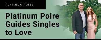 Platinum Poire Guides Singles to Love