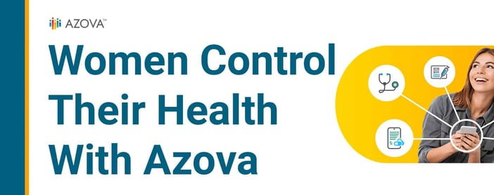 Women Control Their Health With Azova