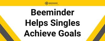Beeminder Helps Singles Achieve Goals