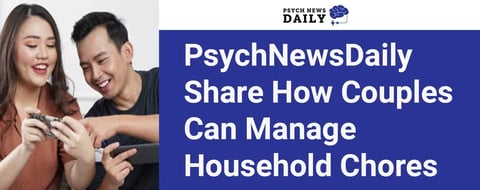 PsychNewsDaily Editors Weigh in on How Couples Can Find the Right Balance for Household Chores PsychNewsDaily Editors Weigh in on How Couples Can Find the Right Balance for Household Chores