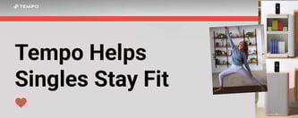 Tempo Helps Singles Stay Fit