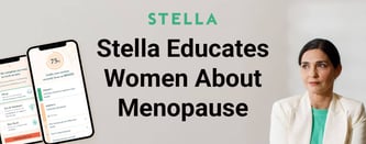 Stella Educates Women About Menopause