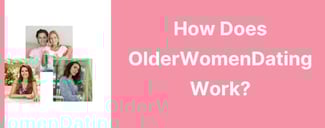 OlderWomenDating Review: How Does the Cougar Dating Site Work?