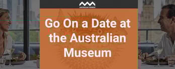 Go On a Date at the Australian Museum
