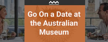 Go On a Date at the Australian Museum