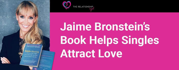 Jaime Bronsteins Book Helps Singles Attract Love