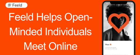 The Feeld Dating App Paves the Way for Open-Minded Individuals to Meet The Feeld Dating App Paves the Way for Open-Minded Individuals to Meet