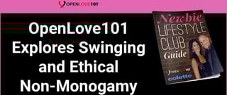 OpenLove101 Gives Singles and Couples What They Need to Explore Swinging