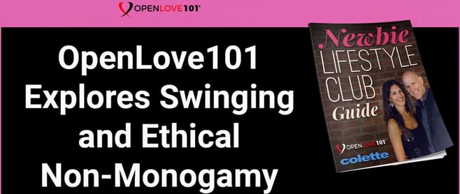 Openlove101 Explores Swinging And Non Monogamy