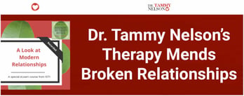 Dr. Tammy Nelson’s Therapy Mends Broken Relationships