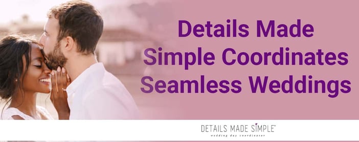 Details Made Simple Day Of Wedding Coordinator