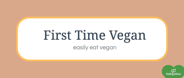 First Time Vegan recipes
