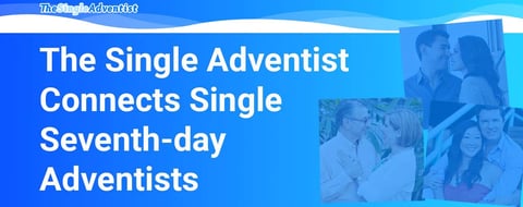 <span style='font-size: 32px;'>The Single Adventist Connects Single Seventh-day Adventists For Faith-Centered Relationships</span> <span style='font-size: 32px;'>The Single Adventist Connects Single Seventh-day Adventists For Faith-Centered Relationships</span>
