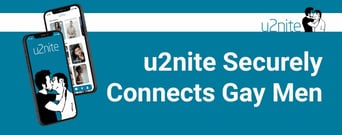 u2nite Is A Private, Safe, and Secure Dating Platform Connecting LGBTQ+ People Across the World