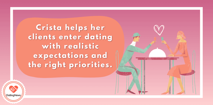 crista helps clients date realistically