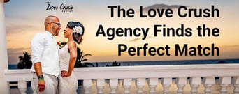 The Love Crush Agency Finds Professional Singles Their Special Person