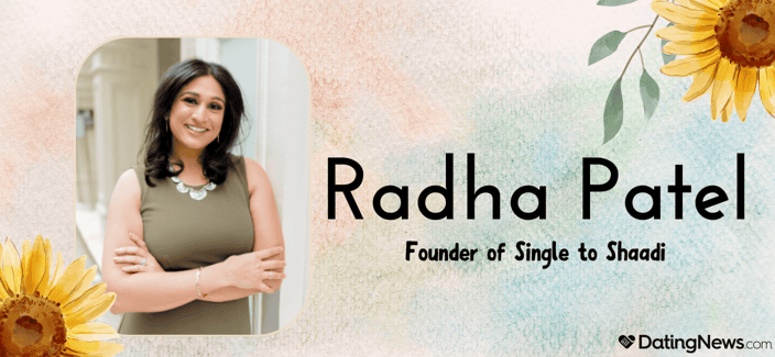 Radha Patel, founder of single to shaadi
