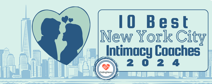 10 Best Nyc Intimacy Coaches For 2024