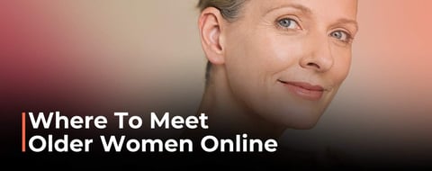 8 Places to Meet Older Women Online (June 2026) 8 Places to Meet Older Women Online (June 2026)
